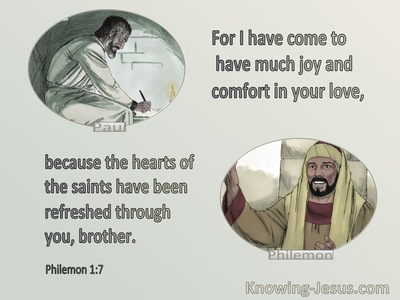 Philemon 1:7 Joy And Comfort In Your Love (sage)